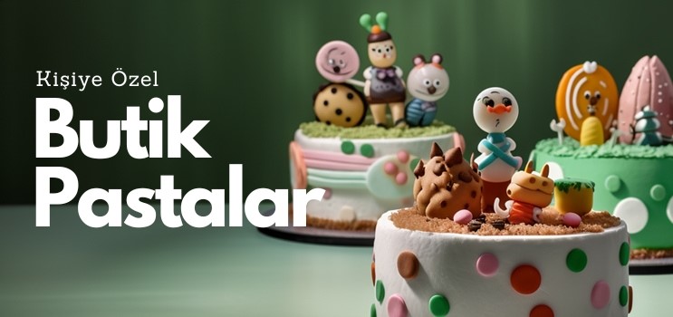 Kişiye özel oluşturulmuş. Her zaman taze butik pastalara sitemizden göz atabilirsiniz!